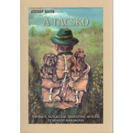 A tacskó - József Ákos