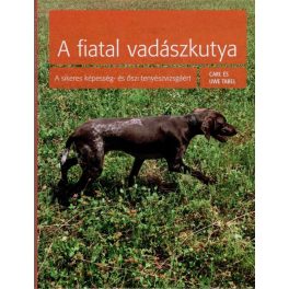 A fiatal vadászkutya - Carl és Uwe Tabel